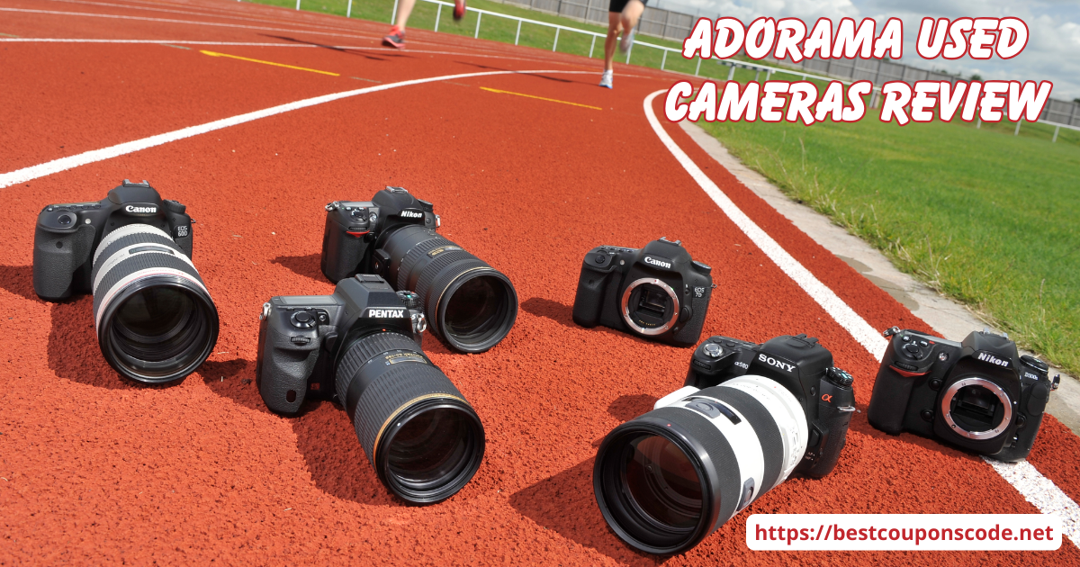 Adorama Used Cameras Review
