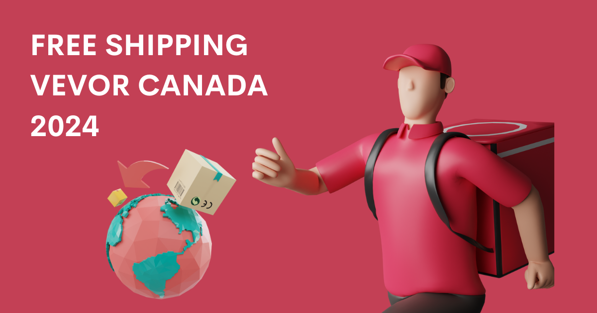 Free Shipping Vevor Canada 2024